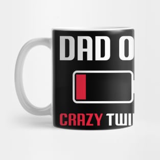 Dad Of The Crazy Twins Mug